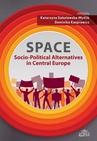 ebook SPACE - Socio-Political Alternatives in Central Europe - 