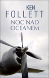 ebook Noc nad oceanem - Ken Follett