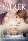 ebook Pierwsza miłość - Krystyna Mirek