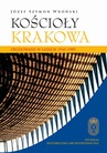 ebook Kościoły Krakowa - Józef Szymon Wroński