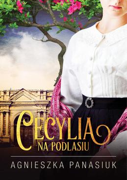 ebook Na Podlasiu. Cecylia