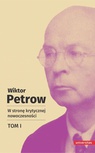 ebook W stronę krytycznej nowoczesności, tom I - Wiktor Petrow