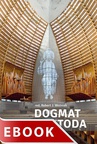 ebook Dogmat i metoda - ks. Robert J. Woźniak