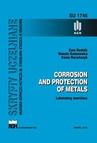 ebook Corrosion and protection of metals. Laboratory exercises. - Wanda Gumowska,Irena Harańczyk,Ewa Rudnik