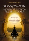 ebook Buddyzm zen drogą do duchowego przebudzenia - Bonnie Myotai Treace