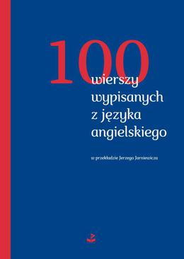 ebook 100 wierszy wypisanych z języka angielskiego