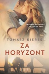 ebook Za horyzont - Tomasz Kieres