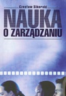ebook Nauka o zarządzaniu - Czesław Sikorski