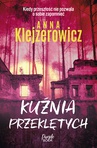 ebook Kuźnia przeklętych - Anna Klejzerowicz