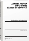 ebook Analiza ryzyka w ochronie danych osobowych - Andrzej Krasuski,Przemysław Siembida