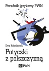 ebook Potyczki z polszczyzną - Ewa Kołodziejek