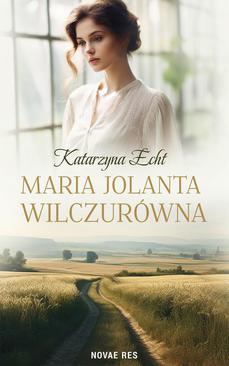 ebook Maria Jolanta Wilczurówna
