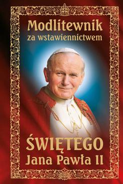 ebook Modlitewnik za wstawiennictwem Świętego Jana Pawła II