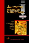 ebook Jak zostać mistrzem marketingu - Jeffrey J. Fox
