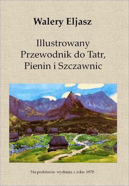 ebook Illustrowany Przewodnik do Tatr, Pienin i Szczawnic