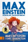 ebook Max Einstein. Genialny eksperyment - James Patterson,Chris Grabenstein