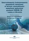 ebook Uwarunkowania funkcjonowania gospodarki światowej w okresie niestabilności wywołanej wybuchem pandemii COVID-19 i wojny w Ukrainie - 