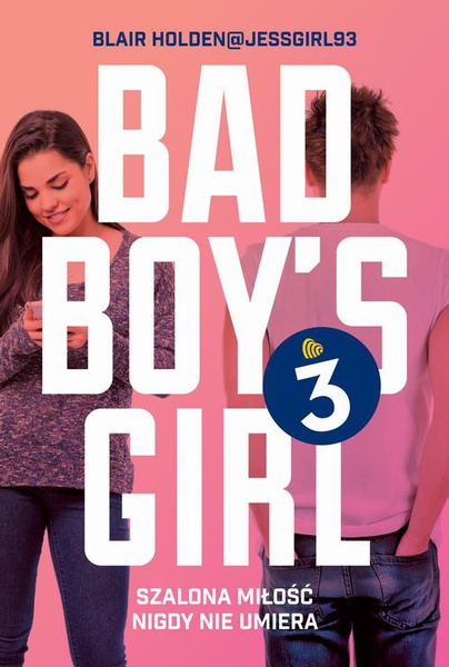 Okładka:Bad Boy&#39;s Girl 3 