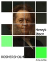 ebook Rosmersholm - Henryk Ibsen