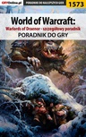 ebook World of Warcraft: Warlords of Draenor - szczegółowy poradnik - Patryk Greniuk