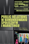 ebook Public relations w komunikowaniu społecznym i marketingu - Jerzy Olędzki
