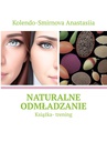 ebook Naturalne odmładzanie - Anastasya Kolendo-Smirnova