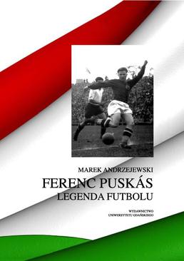 ebook Ferenc Puskás. Legenda futbolu