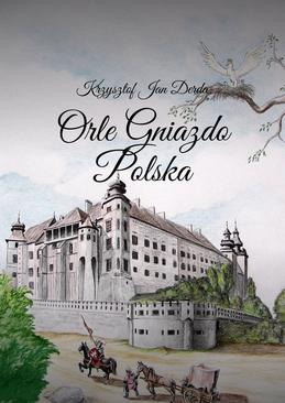 ebook Orle Gniazdo Polska