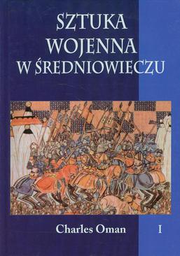 ebook Sztuka wojenna w średniowieczu Tom 1