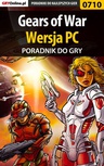 ebook Gears of War - PC - poradnik do gry - Maciej "Shinobix" Kurowiak