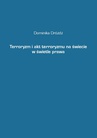 ebook Terroryzm i akt terroryzmu na świecie w świetle prawa - Dominika Dróżdż