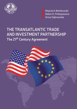 ebook The Transatlantic Trade and Investment Partnership The 21st Century Agreement