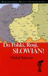 ebook Do Polski, Rosji, Słowian! - Michał Bakunin