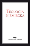 ebook Teologia niemiecka - Opracowanie zbiorowe