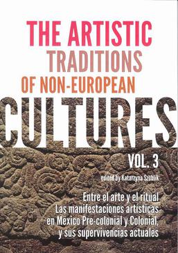 ebook The Artistic Traditions of Non-European Cultures vol 3