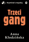 ebook Trzeci gang - Anna Kłodzińska