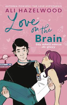 ebook Love on the Brain. Gdy miłość uderza do głowy
