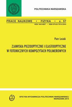 ebook Zjawiska pizooptyczne i elastooptyczne w fotonicznych kompozytach polimerowych. Zeszyt "Fizyka" nr 57