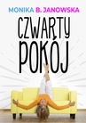 ebook Czwarty pokój - Monika B. Janowska