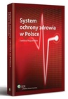 ebook System ochrony zdrowia w Polsce - Ewelina Nojszewska