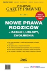 ebook Nowe Prawa Rodziców - zasilki, urlopy, zwolnienia - Opracowanie zbiorowe,Poradnik Gazety Prawnej