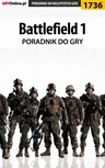 ebook Battlefield 1 - poradnik do gry - Grzegorz "Cyrk0n" Niedziela
