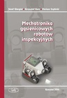 ebook Mechatronika gąsienicowych robotów inspekcyjnych - Józef Giergiel,Krzysztof Kurc,Dariusz Szybicki