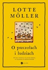ebook O pszczołach i ludziach - Lotte Möller
