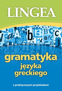 ebook Gramatyka języka greckiego z praktycznymi przykładami