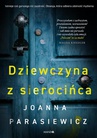 ebook Dziewczyna z sierocińca - Joanna Parasiewicz