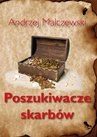 ebook Poszukiwacze skarbów - Andrzej Malczewski