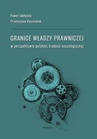 ebook Granice władzy prawniczej - Paweł Jabłoński,Przemysław Kaczmarek