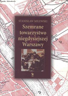 ebook Szemrane towarzystwo niegdysiejszej Warszawy