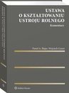 ebook Ustawa o kształtowaniu ustroju rolnego. Komentarz - Wojciech Gonet,Paweł A. Blajer